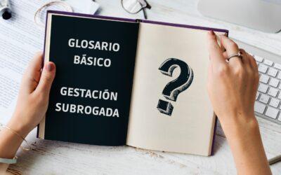 Glosario básico de Gestación Subrogada